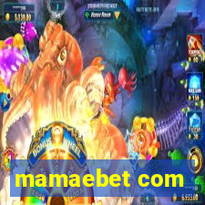 mamaebet com